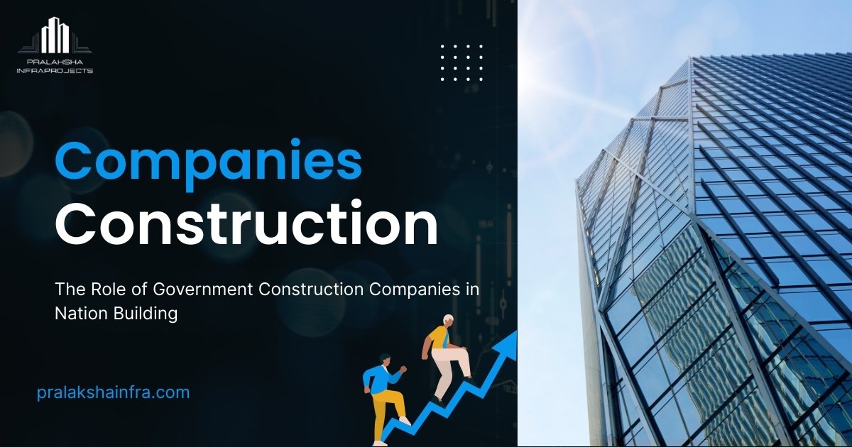 The Role of Government Construction Companies in Nation Building